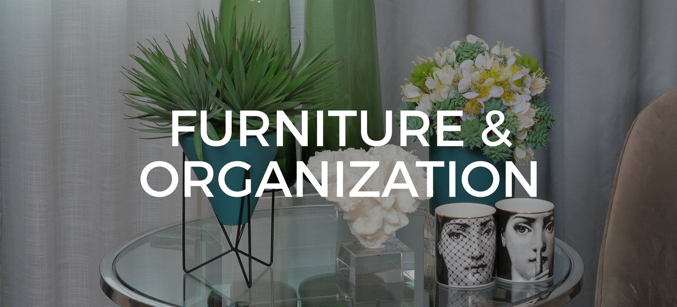 Furniture & Organization